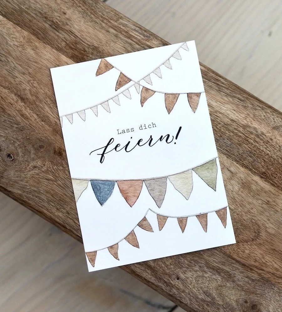 Postkarte "Lass dich feiern"
