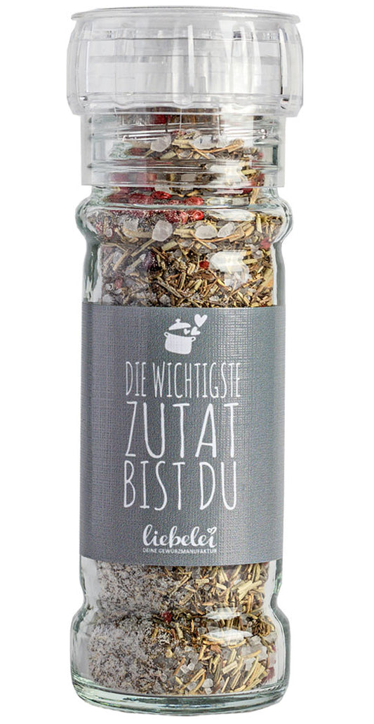 Gewürzmühle Die wichtigste Zutat bist Du
